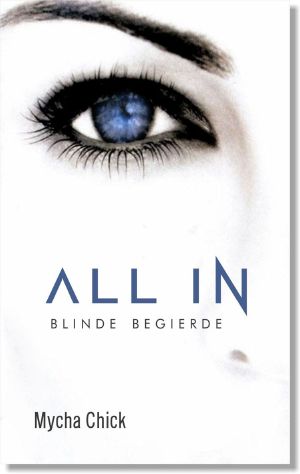 [All In 01] • Blinde Begierde